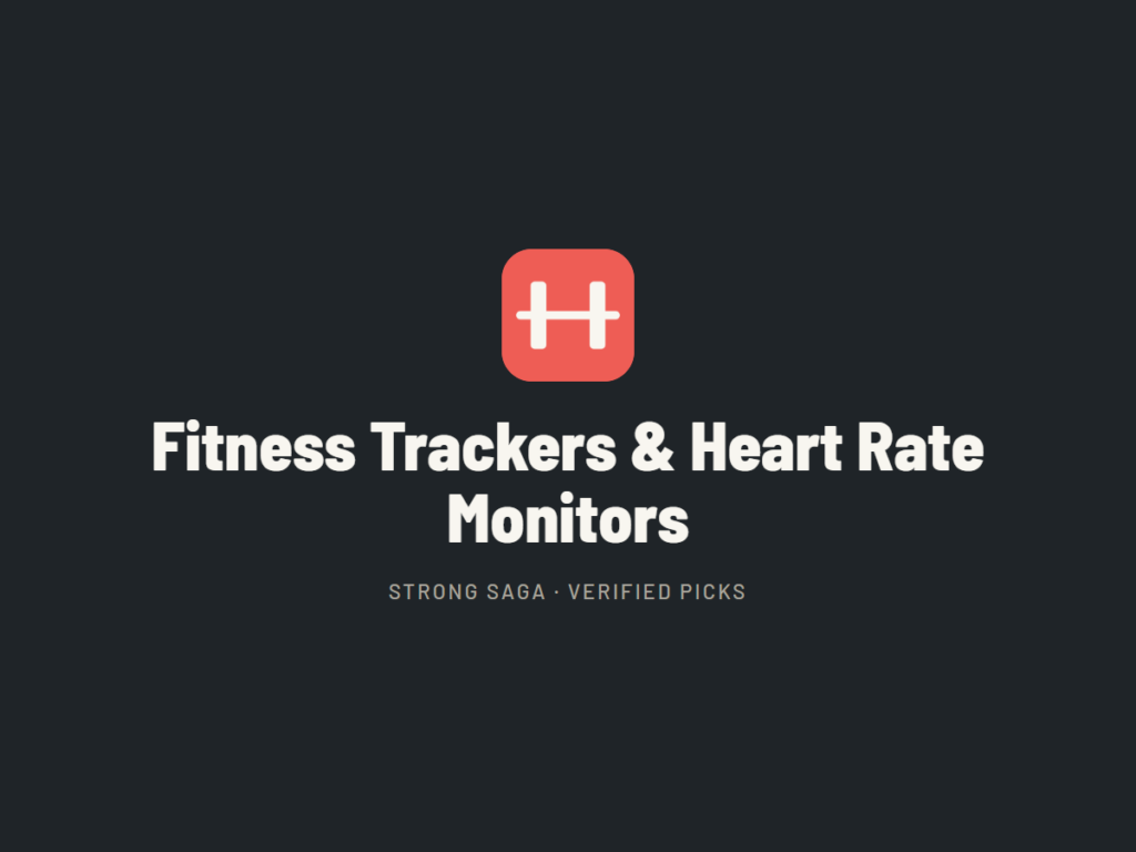Fitness Trackers & Heart Rate Monitors. Strong Saga category image