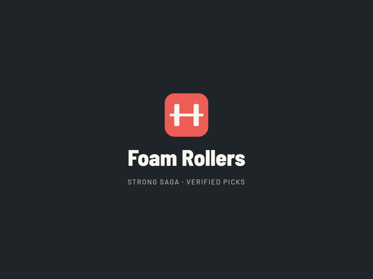Foam Rollers. Strong Saga category image