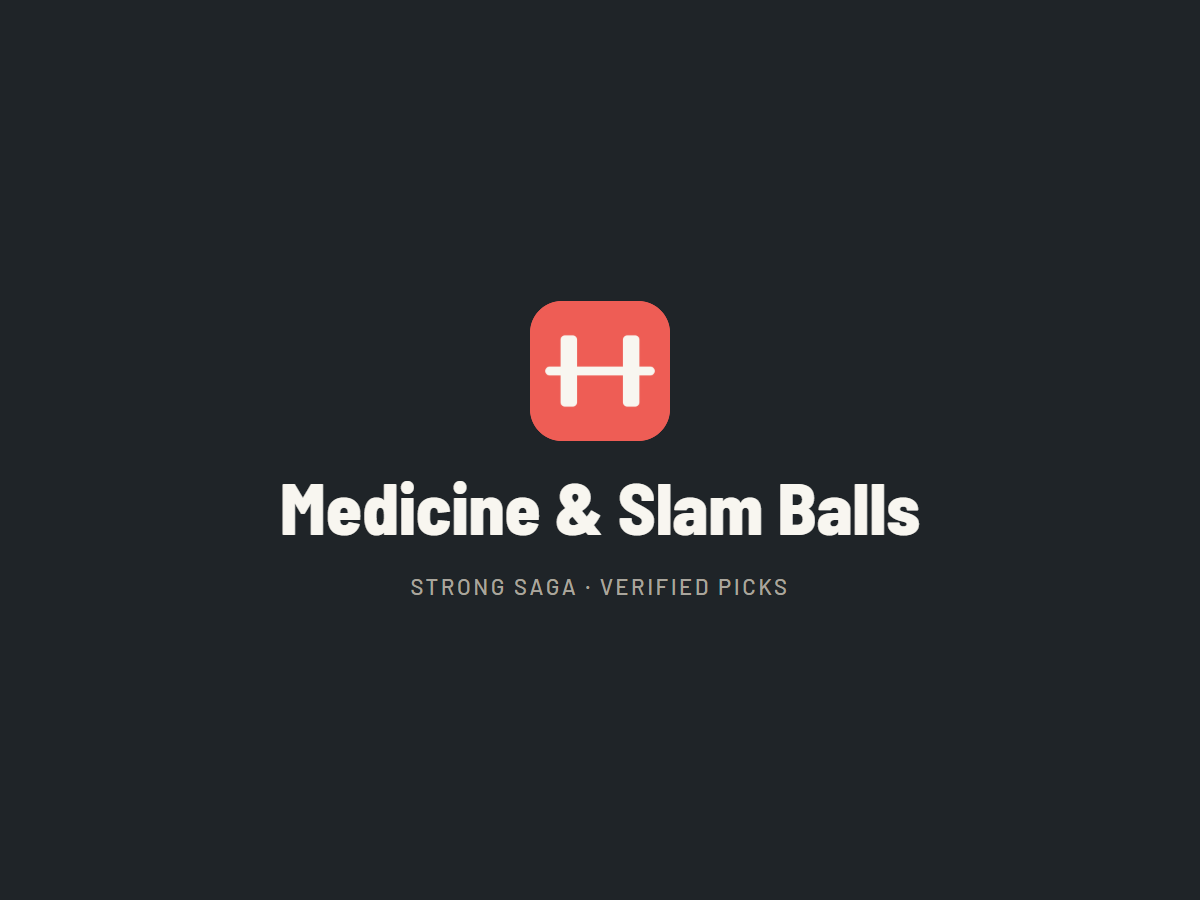 Medicine & Slam Balls. Strong Saga category image